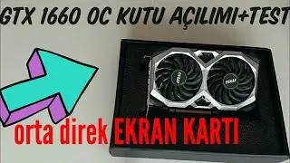 msi gtx 1660 ventus xs oc inceleme | fiyat performans