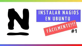Cómo INSTALAR NAGIOS en UBUNTU server FÁCILMENTE #1