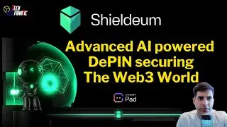 Shieldeum: Advanced AI Powered DePin Securing the Web3 world
