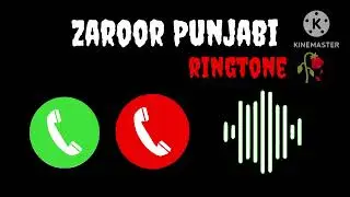 Zaroor Punjabi Ringtone 💯🔥🍁 New Trending Ringtone 💯🔥 🍁