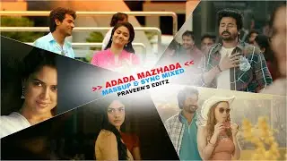 Adada mazhada 🎶 Paiya 💕 U1 🌈 Praveen's editz