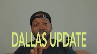 NEW YORK TO DALLAS UPDATE | 8MONTHS LATER