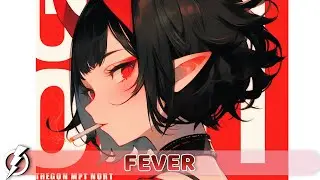 Nightcore - Fever (ONLAP) - Lyrics