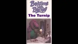 Bedtime with Barney: The Turnip