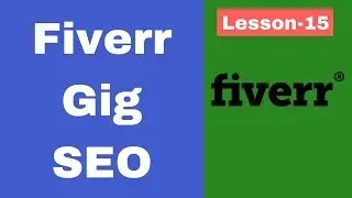 Fiverr gig SEO for more orders in hindi | urdu | Lesson 15