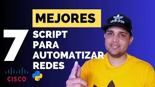 Automatización de Redes con PYTHON / Los 7 MEJORES Scripts {Cisco Networking}