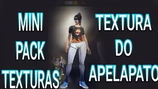 TEXTURA DO APELAPATO  NO FREE FIRE - ARQUIVO DA SKIN DO APELAPATO  - MINI PACK DE TEXTURAS #COVID19
