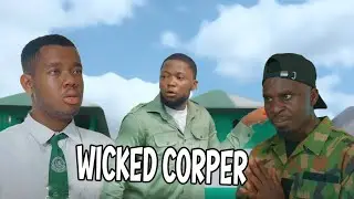 Wicked Corper | High School Worst Class | Episode 20