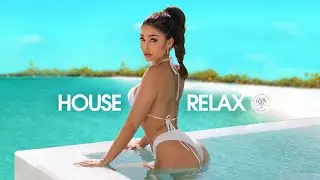 House Relax 2021 (New & Best Deep House Music | Chill Out Mix #98)