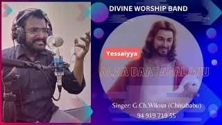 Alaa Daatagalanaiyya ...............Singer: G.WILSON (China Babu)