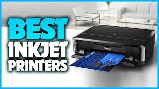 Best Inkjet Printers 2022 - Top 5 Best Inkjet Printers For Home And Office
