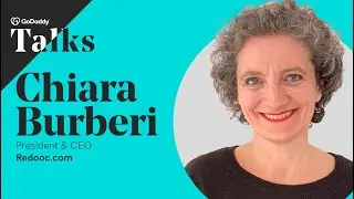 GoDaddy Talks 2021: intervista a Chiara Burberi, President & CEO Redooc com
