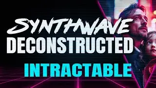 How to Make Synthwave - Track Breakdown Tutorial (Intractable)