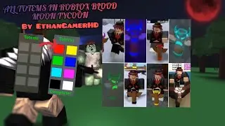 HOW TO FIND EVERY TOTEM IN ROBLOX BLOOD MOON TYCOON!