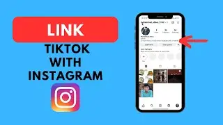How To Add Your TikTok Link To Instagram Bio (Easy)