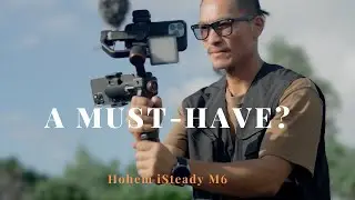 Is the Gimbal that Content Creators Wanted? Hohem iSteady M6