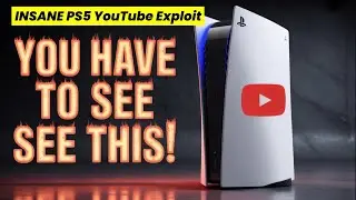 PS5 New Update: New PS5 Exploit Using YouTube — You Have To See This!