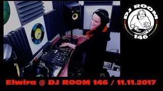Elwira@DJROOM146 / 11.11.17 / Vinyl set