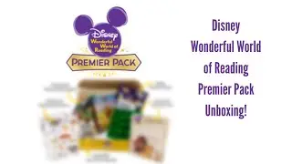 Disney's Wonderful World of Reading Premier Box Unboxing!