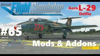 Aero L-29 - Showcase #65 - Mods & Addons for Microsoft Flight Simulator 2020 4K