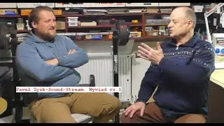 Paweł Zyśk - wywiad cz. 1