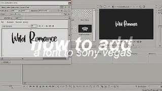 Effect #3 || HOW TO ADD A FONT TO SONY VEGAS