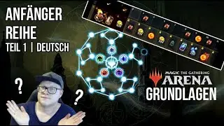 (veraltet) Magic Arena Starter/Anfänger Guide | Was macht man am ersten Tag? | Tutorial Teil 1