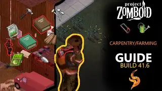 Project Zomboid How-To: Carpentry/Farming