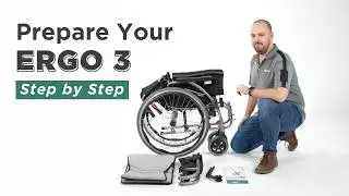 How to Prepare the Ergo 3 / Ergo2 ｜ KARMA Manual Wheelchair