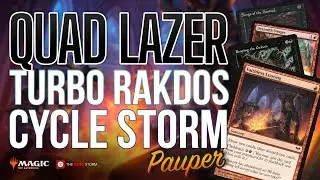 QUAD LAZER! Rakdos Turbo Cycle Storm in MTG Pauper — Graveyard Combo Deck | Magic: The Gathering