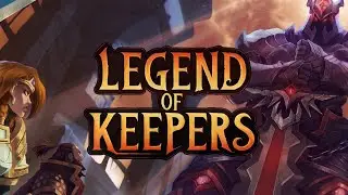 Legend of Keepers: Prologue► Я Зло! ◄ [1]