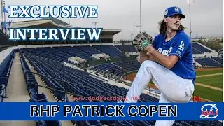 Dodgers RHP, Patrick Copen, Joins Dodgers Daily