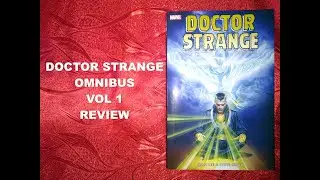 Doctor Strange Marvel Omnibus Vol. 1 Review