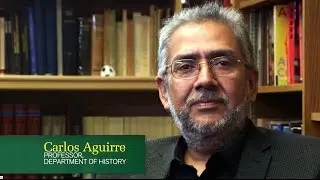 Carlos Aguirre - The History of Soccer in Latin America