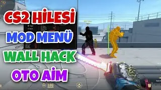 CS 2 Yeni Wall Hack Aim Sekmeme Hilesi