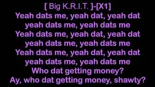 Jackie Chain ft. Yelawolf & Big K.R.I.T. - Yeah Dats Me (Remix) [HQ & Lyrics]