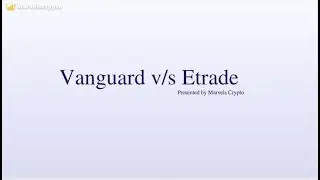 Vanguard vs Etrade: Which One Is Best | Everything You Need To Know