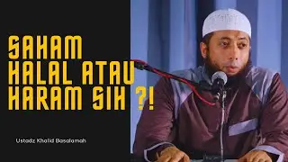🔴Apa Hukum Saham dalam Islam ❓❗ -Ustadz Khalid Basalamah