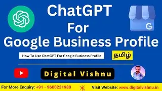 ChatGPT Tutorial in Tamil - ChatGPT For Google Business Profile - ChatGPT For Local Business