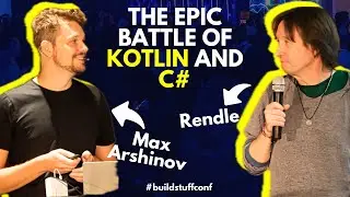 The Epic Battle of Kotlin and C# | Max Arshinov & Rendle
