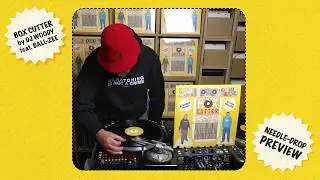 'Box Cutter' by DJ Woody feat. Ball-Zee (Needle Drop Preview)