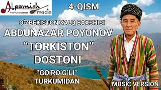 ABDUNAZAR BAXSHI 4-QISM 