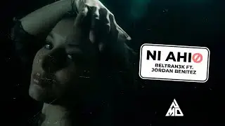 BELTRAN3K FT.  JORDAN BENITEZ - NI AHI (Official Video) | TETEO