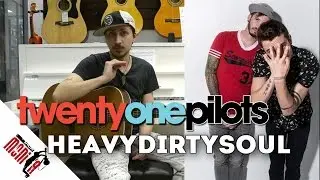 show MONICA bonus 41 - Twenty One Pilots - HeavyDirtySoul [как играть на гитаре]
