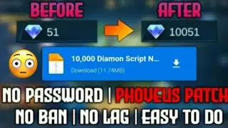 10K Diamond Script / No Password / Diamond Hack Part 3 / No Ban / Mobile Legends / Phoveus Patch