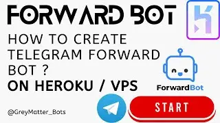 Create a Public Telegram Forward Bot: Step-by-Step Guide to Auto-Forwarding Messages