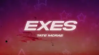 Tate McRae - exes (Lyrics)