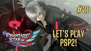 [Phantasy Star Portable 2] Full Playthrough (Part 20: Unwelcome Reunion)