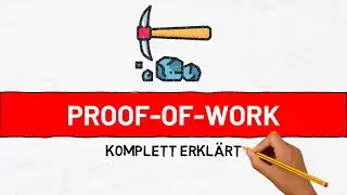 Wie funktioniert der Proof-of-Work Konsensmechanismus? Einfach erklärt mit Animationen