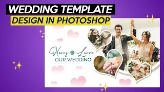 How to design a wedding template Photoshop tutorial